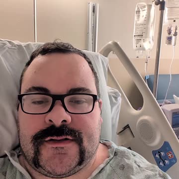 Morning Hospital Update: Day Four