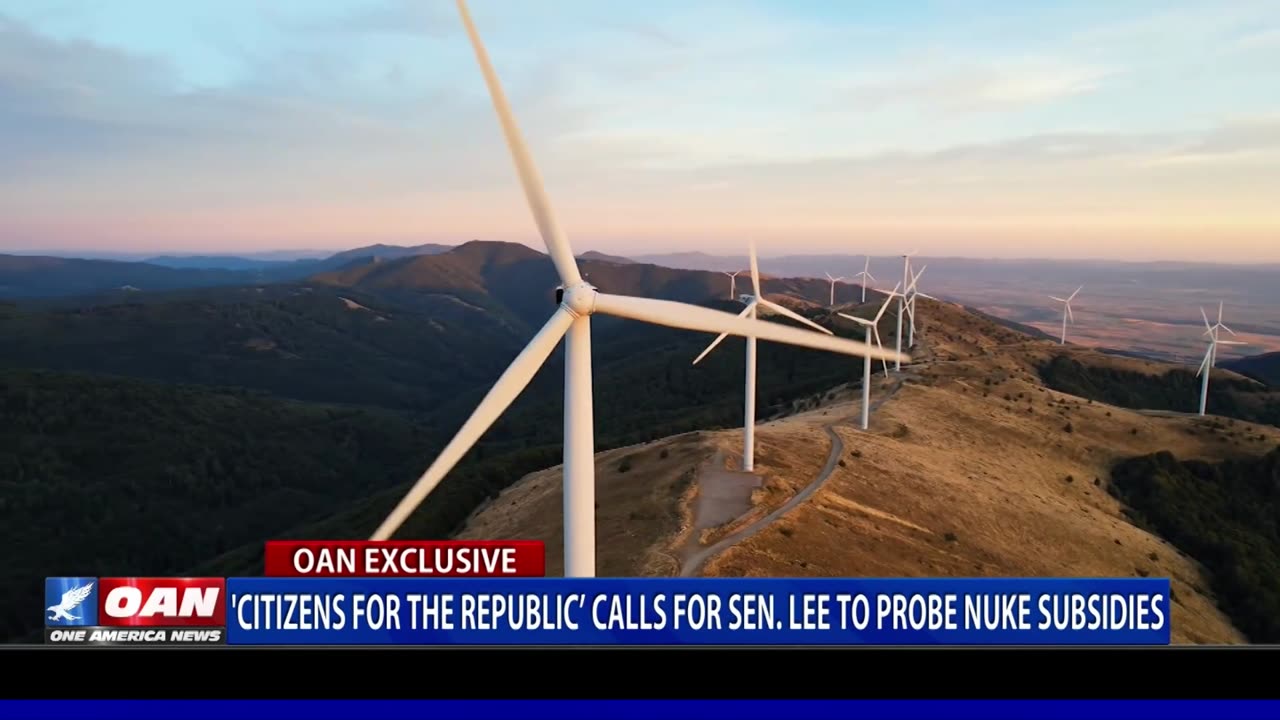 'Citizens For The Republic’ Calls For Sen. Lee To Probe Nuke Subsidies