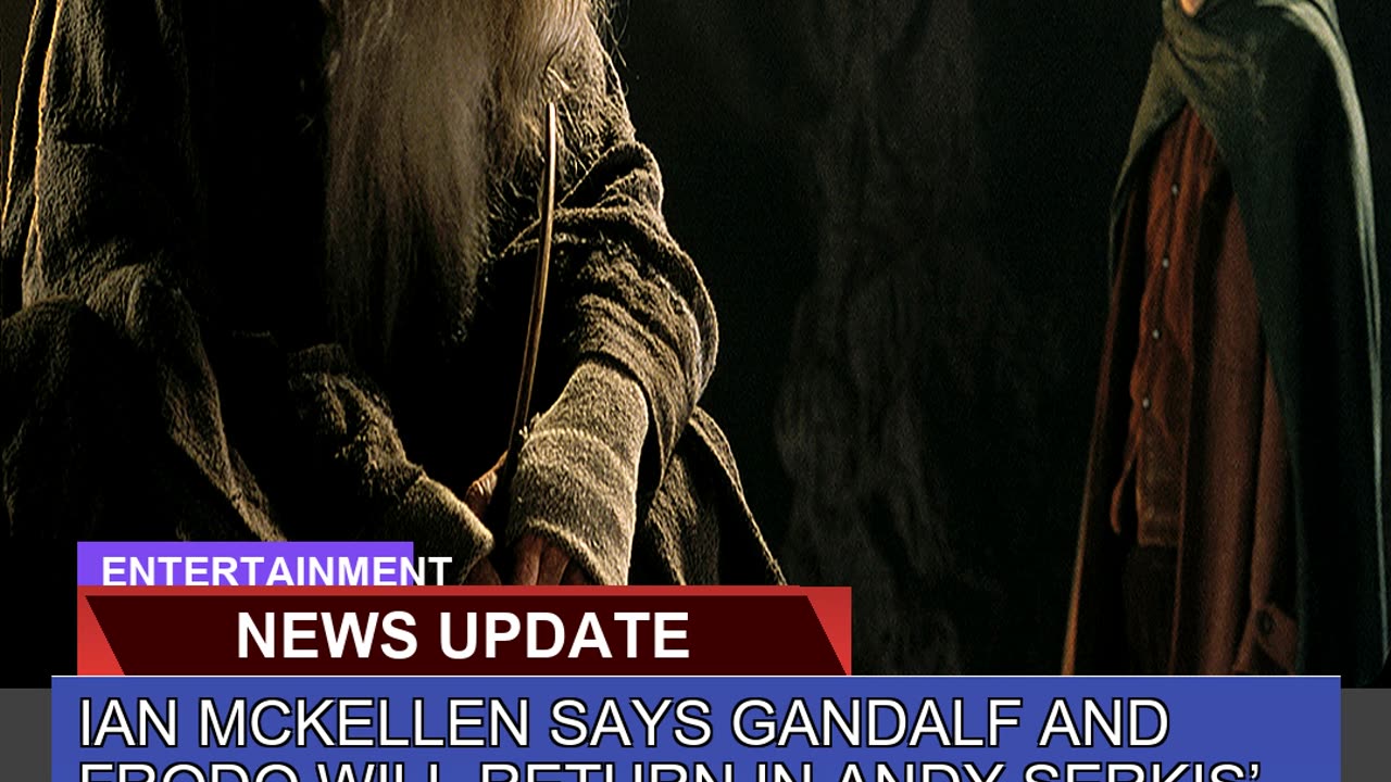 Ian Mckellen Says Gandalf and Frodo Will Return in
