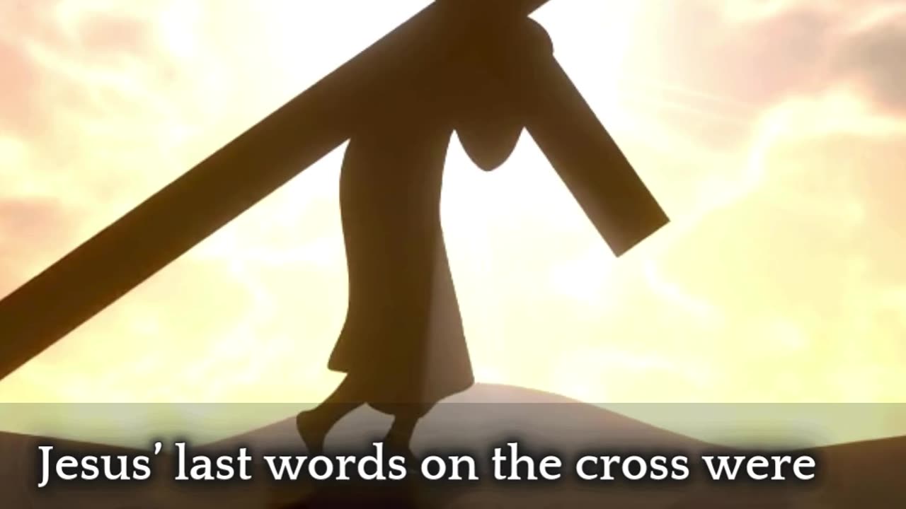 Jesus’ last words on the cross were “It is finished.”