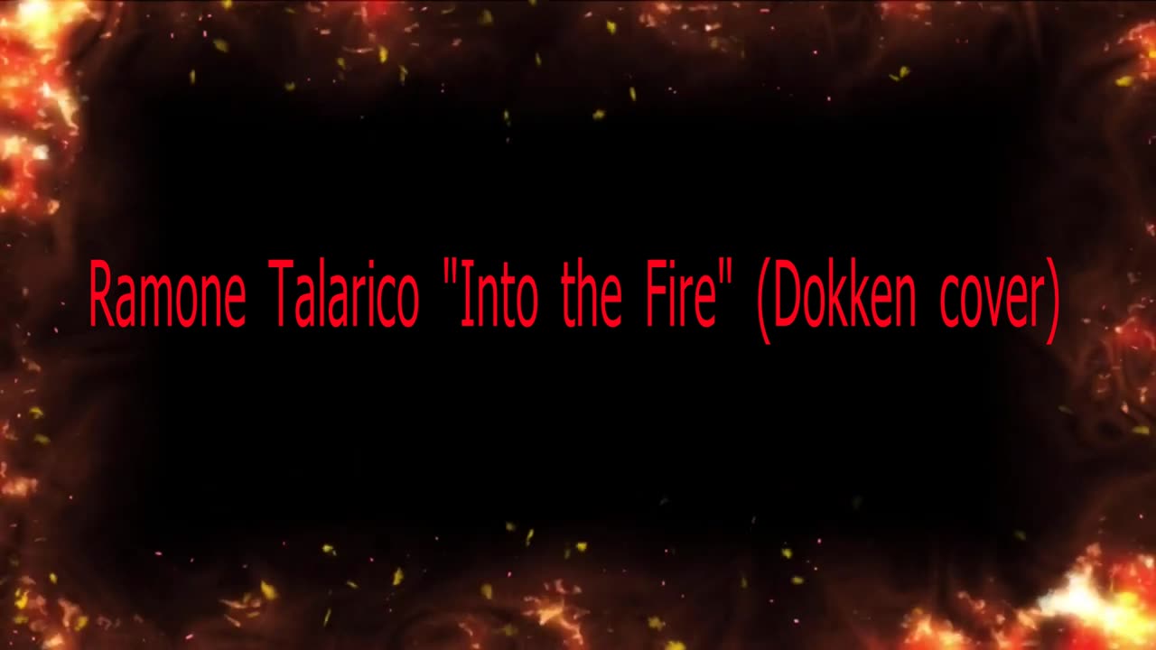 Ramone Talarico "into the fire" (Dokken Cover)