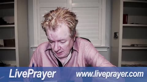 Liveprayer with Bill Keller 6/24/25