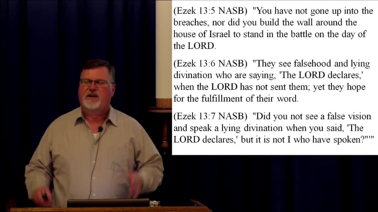 Ezekiel 12 & 13- False prophets will have no place in the council of His people, nor in heaven. 2019