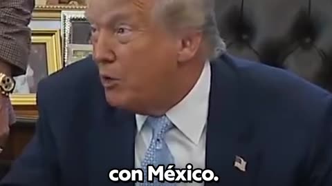 Trump: "No estoy feliz con México"