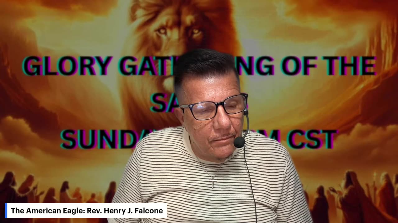 August 17,2025 Glory Gathering of the Saints Broadcast