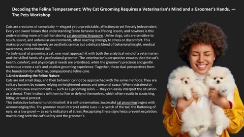 Decoding the Feline Temperament: Why Cat Grooming Requires a Veterinarian’s