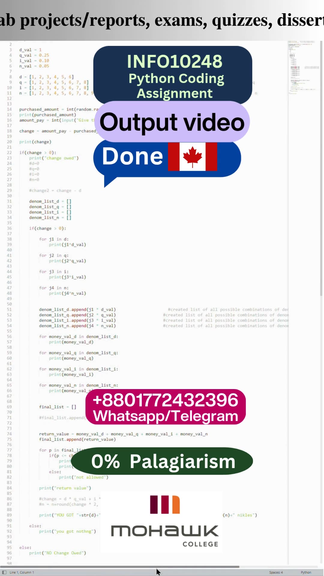 Student Work (Assignment) | INFO10248 From Flowchart to Functioning App output | Mohawk College