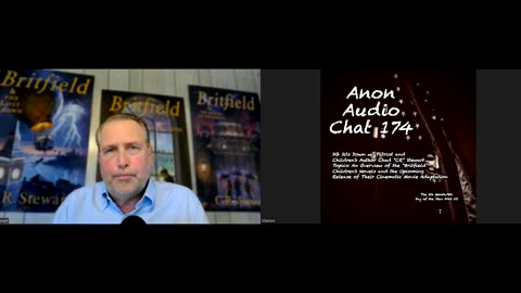Anon Audio Chat 174 | SG Sits Down w/ Patriot Children's Author Chad "CR" Stewart: The UPCOMING "BRITFIELD" CHILDREN'S MOVIES