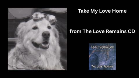 Take My Love Home
