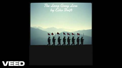 The Long Gray Line by Echo Drift