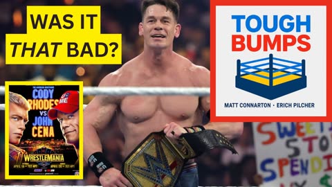 Matt Connarton and Erich Pilcher argue over John Cena vs. Cody Rhodes match at WM41 | Tough Bumps