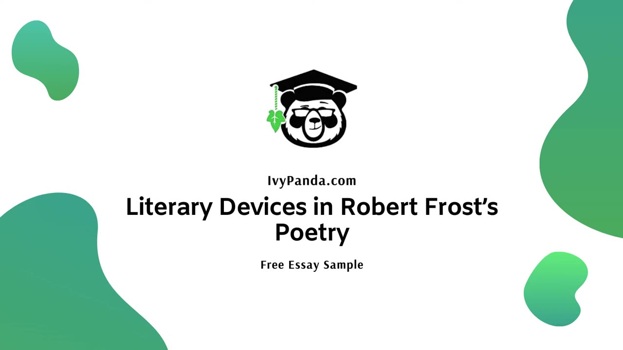 Literary Devices in Robert Frost’s Poetry | Free Essay Sample