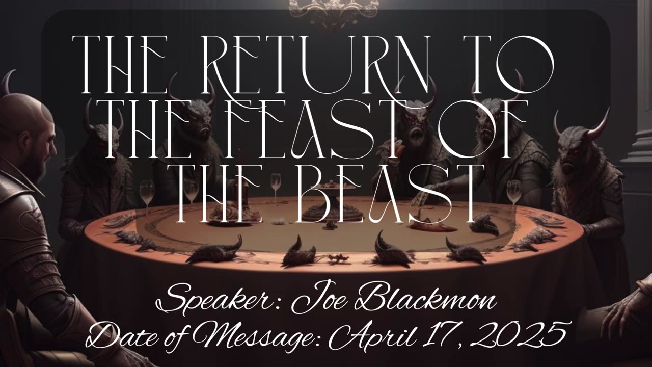 Joe Blackmon - The Return to The Feast of The Beast