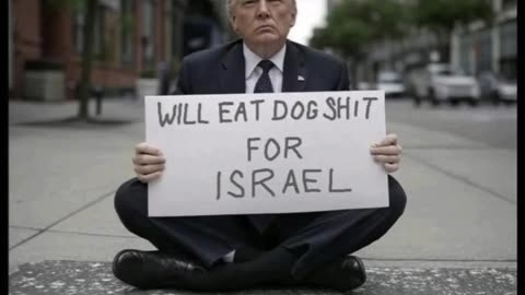 I Didn't sign up for Donald to be Isreal's Bitch
