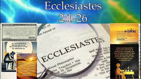 Ecclesiastes 2:1-26