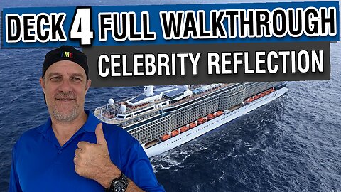 Explore Deck 4 Vibes! Celebrity Reflection Tour