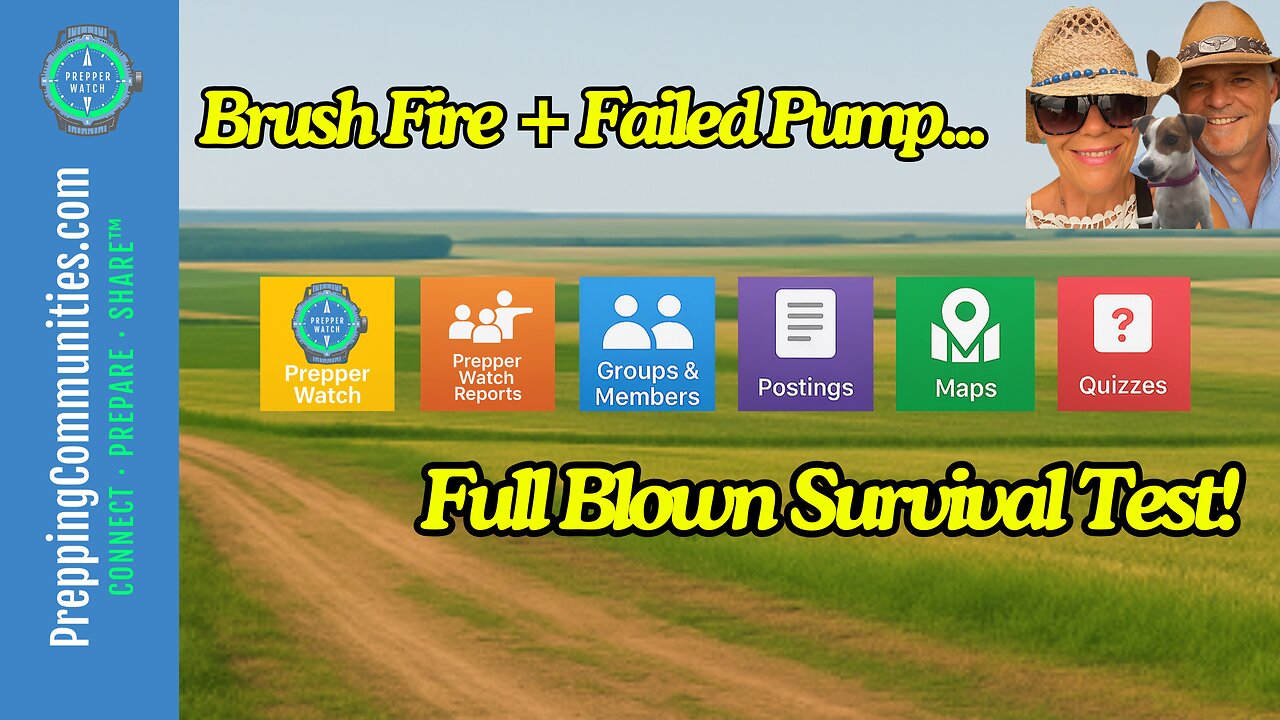 Brush Fire + Failed Pump = Full-Blown Survival Test