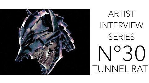 #30 - Tunnel Rat