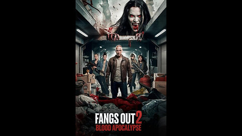 FANGS OUT 2 BLOOD APOCALYPSE - BONUS REVIEW