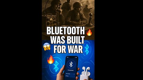 Bluetooth Was Built for WAR.