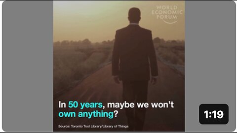 "WEF Predicts Possibility of No Personal Ownership in Next 50 Years"