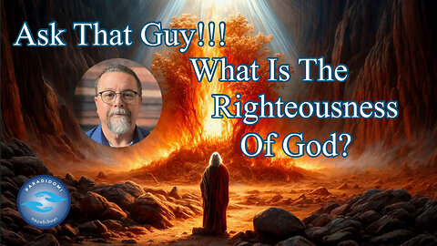 What Is The Righteousness Of God?
