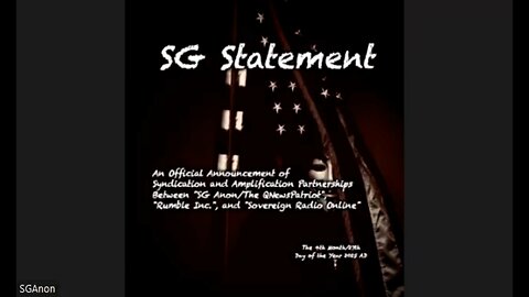 SG Statement - An Official Announcement of Syndication and Amplification Partnerships Between "SG Anon/The QNewsPatriot", "Rumble Inc.", and "Sovereign Radio Online" (4/27/2025)
