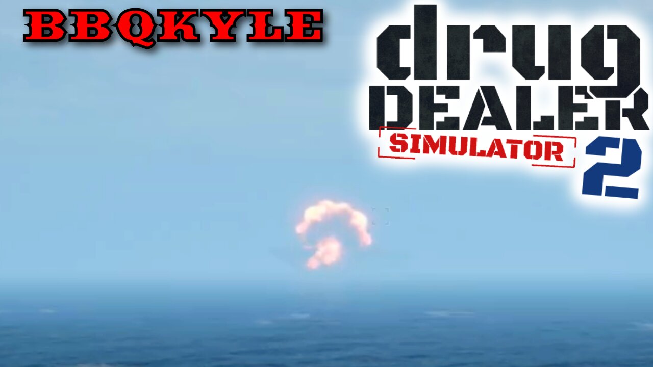 Going Out with a Bang - Drug Dealer Simulator 2
