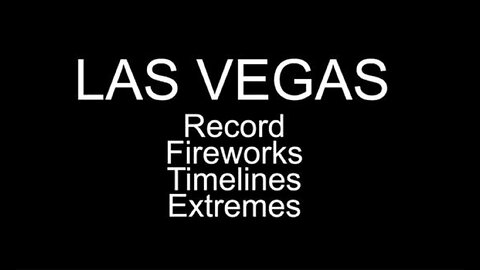 HDRCFX LAS VEGAS SHOOTING 17 RECORD, FIREWORKS, TIMELINES, EXTREMES