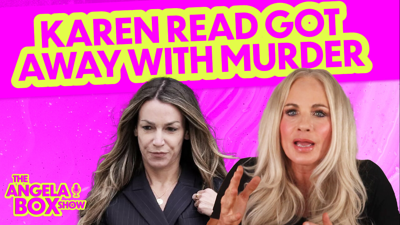 Karen Read Got Away With Murder