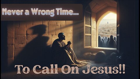 2527 (7/6/25) 27 - Believers In Christ Pray