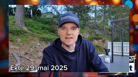 Ekte 29. mai 2025