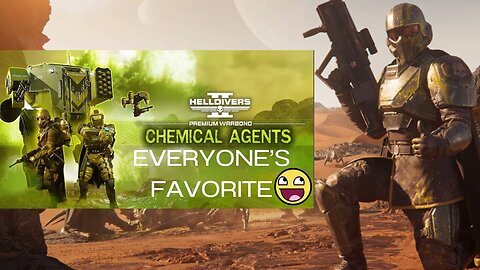 Let's Talk Warbonds Chemical Agents