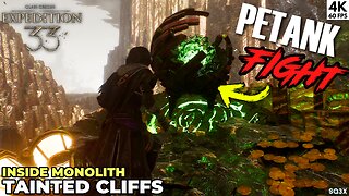 PETANK FIGHT 🔥 (Inside Monolith Tainted Cliffs) Clair Obscur: Expedition 33