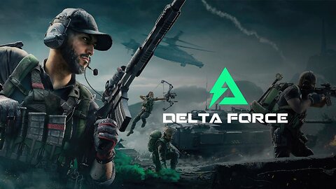 04/30/25. | My First Test Stream on Rumbel | DELTA FORCE