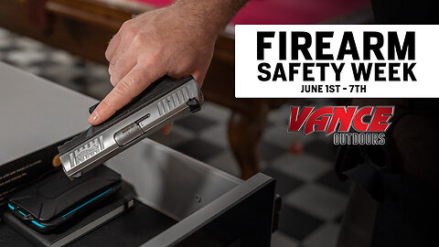 PSA - Firearm Safety Week