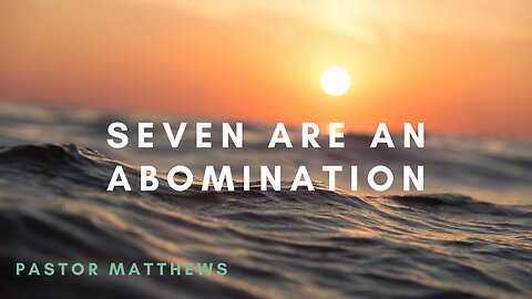 "Seven Are an Abomination" | Proverbs 6 | Abiding Word Baptist Church