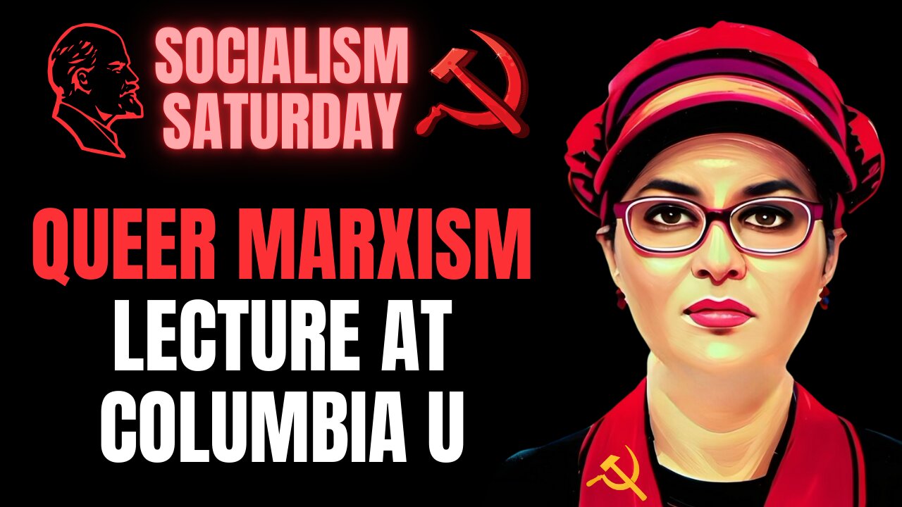 SOCIALISM SATURDAY: Queer Marxism Lecture at Columbia University