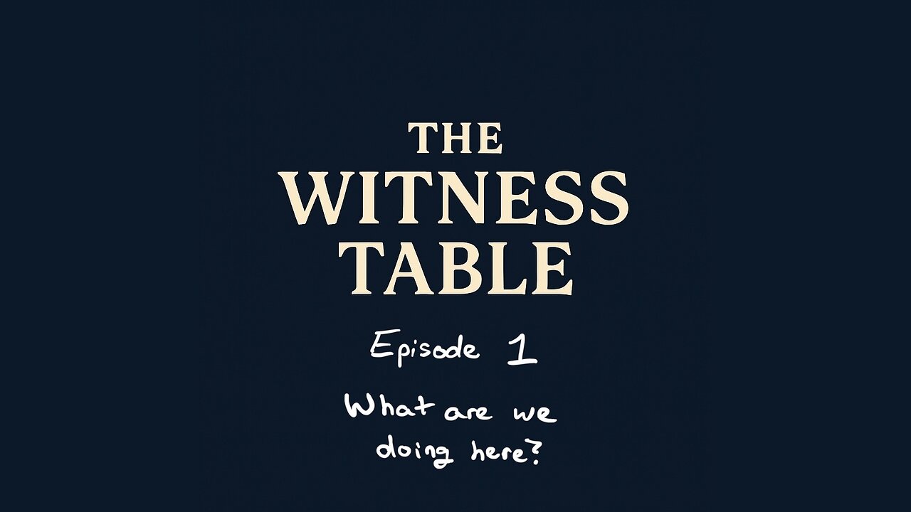 Episode 1 - What Are We Doing Here?