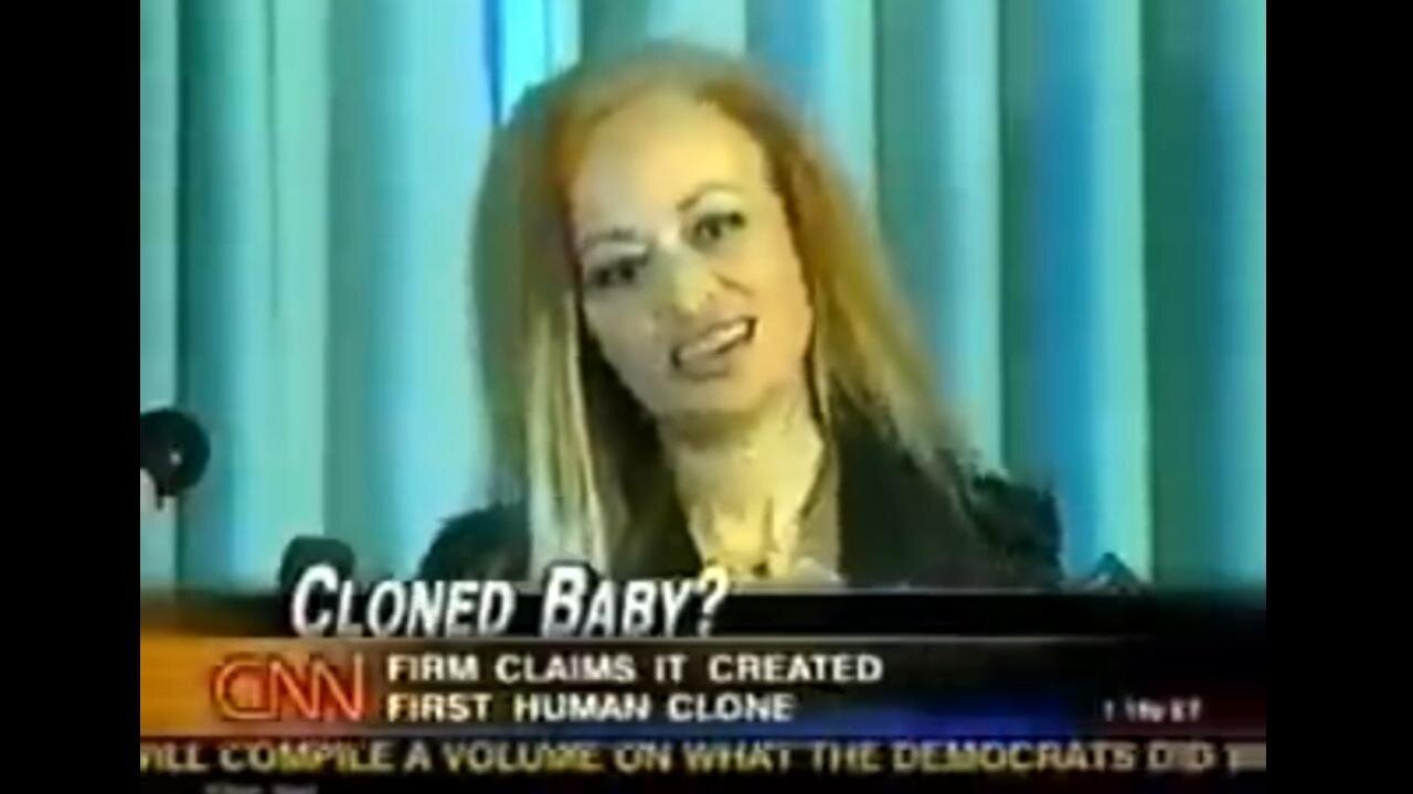 A Baby named Eve was CLONED in Israel in 2003 by Clonaid a human cloning company