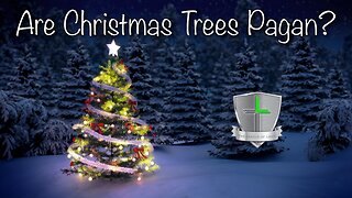 Are Christmas Trees Pagan?