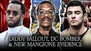 Diddy's Reckoning, DC Pipe Bomber Caught, New Evidence On Luigi Mangione