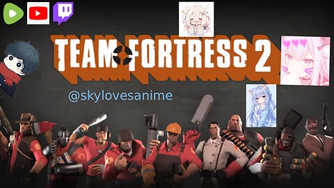 Playing Team Fortress 2 on Rumble 🩷