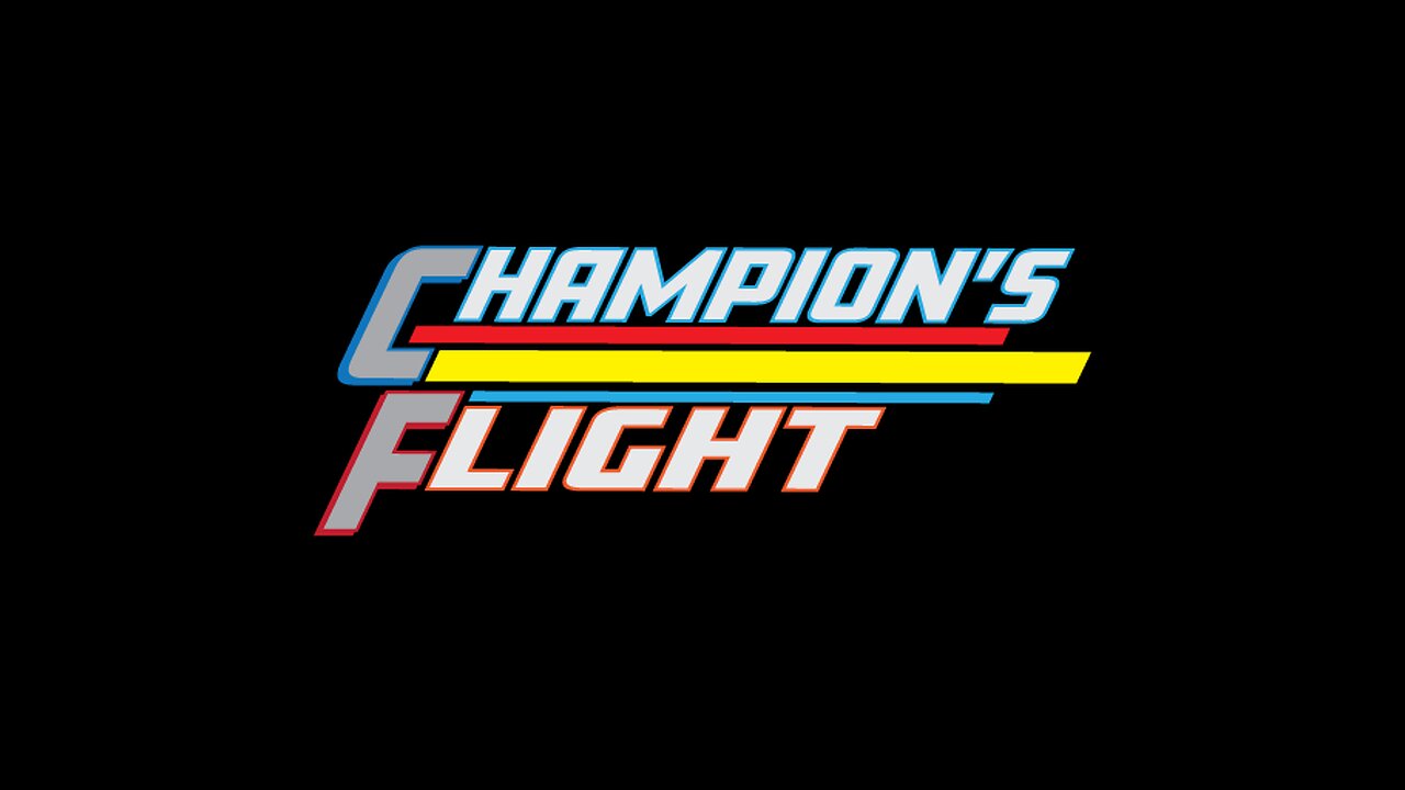 Champion's Flight: Episode 4