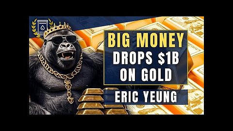 Who Dropped $1B on GOLD in a Single Trade Something BIG is Coming : Eric Yeung