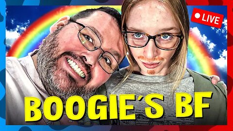 [2025-02-04] Boogie's New Boyfriend 🏳️‍🌈 LCL is #1 on YouTube Again! ❤️ 2025-02-04 [maU5JZBLbkM]