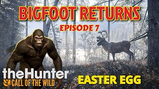 Hunter Call Of The Wild - BIGFOOT RETURNS Easter Egg