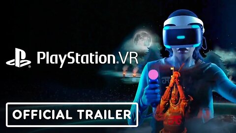 PlayStation VR - Official Live The Game Trailer