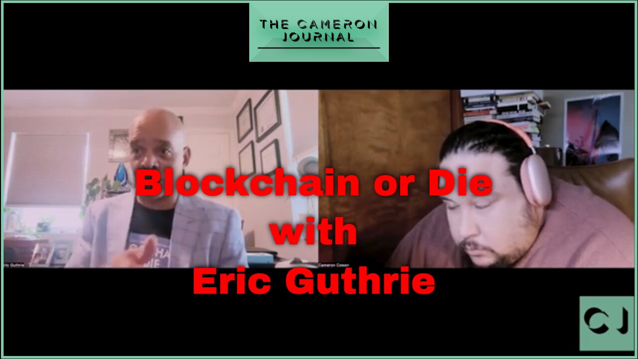 Blockchain or Die with Author and Crypto Expert Eric Guthrie