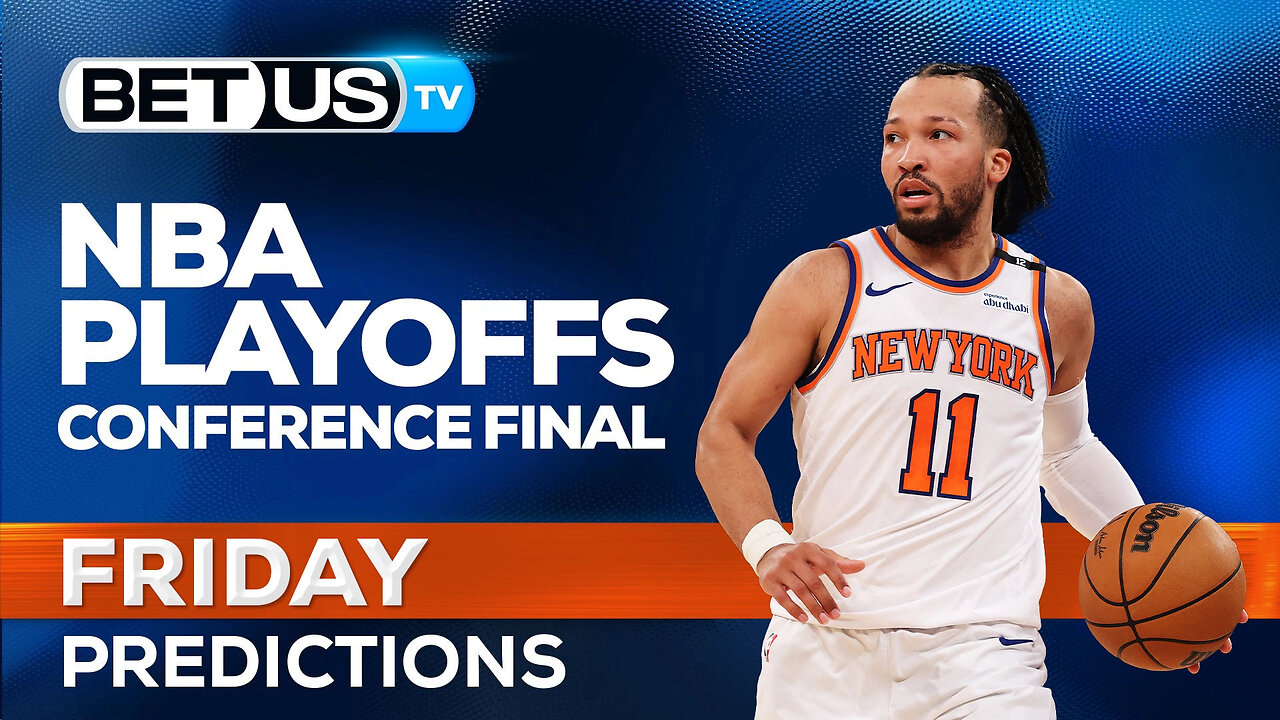 Knicks vs Pacers NBA Playoff Picks For May 31st | Conference Finals Predictions & Best Betting Odds